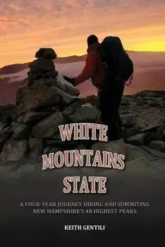 White Mountains State, Paperback/Keith Gentili