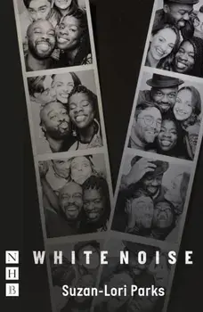 White Noise (NHB Modern Plays), Paperback/Suzan Lori-Parks