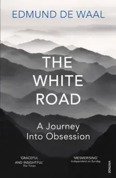 White Road, Paperback/Edmund de Waal