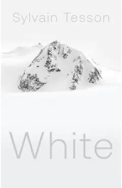 White - Sylvain Tesson