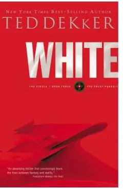 White - Ted Dekker