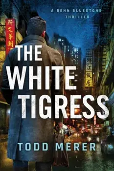 White Tigress, Paperback/Todd Merer