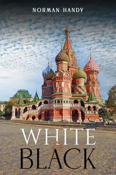 White to Black, Paperback/Norman Handy