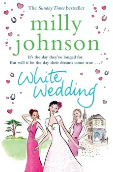 White Wedding, Paperback/Milly Johnson