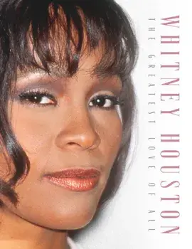 Whitney Houston. The Greatest Love of All, Hardback/Carolyn McHugh