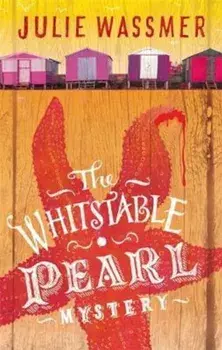 Whitstable Pearl Mystery, Paperback/Julie Wassmer