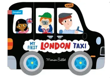 Whizzy Wheels: My First London Taxi, Board book/Campbell Books