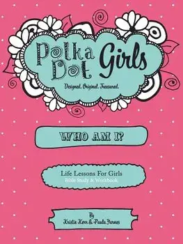 Who Am I? Bible Study and Workbook, Paperback/Paula Yarnes