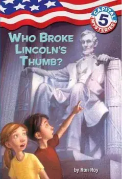 Who Broke Lincoln's Thumb', Paperback/Ron Roy