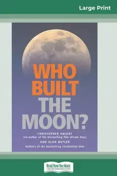 Who Built The Moon? (16pt Large Print Edition), Paperback/Alan Butler
