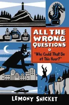 'Who Could That Be at This Hour'', Paperback/Lemony Snicket