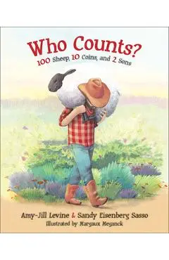 Who Counts?: 100 Sheep, 10 Coins, and 2 Sons - Amy-jill Levine