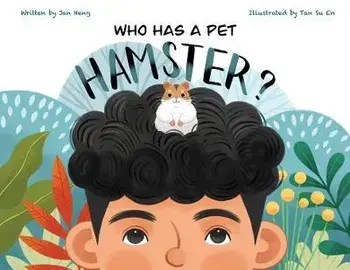 Who Has A Pet Hamster?, Paperback/Jan Heng