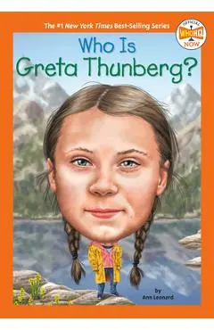 Who Is Greta Thunberg? - Jill Leonard