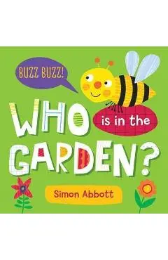 Who Is in the Garden? Board Book - Simon Abbott