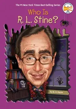 Who Is R. L. Stine?, Paperback/M. D. Payne