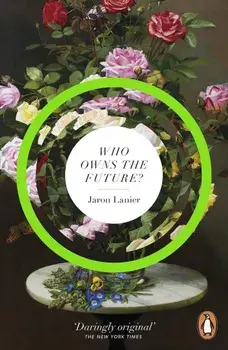 Who Owns The Future', Paperback/Jaron Lanier