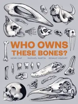 Who Owns These Bones?, Hardback/Henri Cap