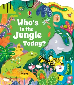 Who's in the Jungle Today?, Board book/Alice Beecham