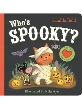 Who's Spooky?. With Soft Flaps and a Mirror, Board book/Camilla Reid