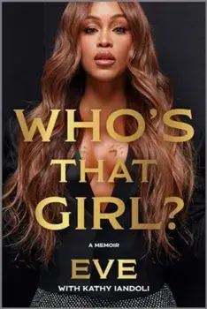 Who's That Girl?. A Memoir, Original, Hardback/Eve