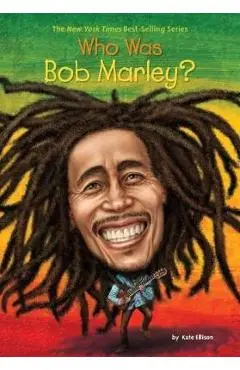 Who Was Bob Marley?