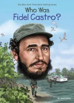 Who Was Fidel Castro', Paperback/Sarah Fabiny