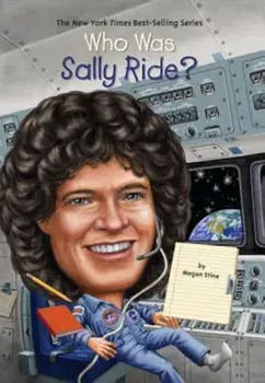 Who Was Sally Ride', Paperback/Megan Stine