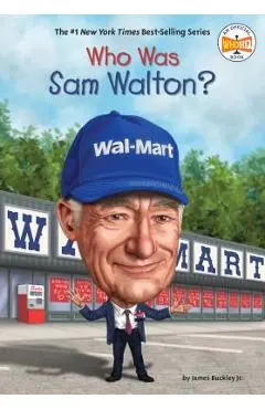 Who Was Sam Walton? - James Buckley