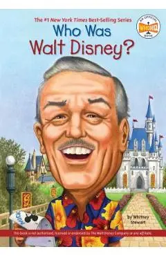 Who Was Walt Disney? - Whitney Stewart