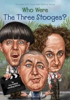 Who Were the Three Stooges', Paperback/Pam Pollack