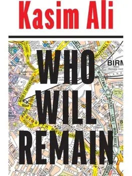 Who Will Remain, Hardback/Kasim Ali
