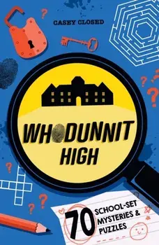 Whodunnit High, Paperback/Casey Closed