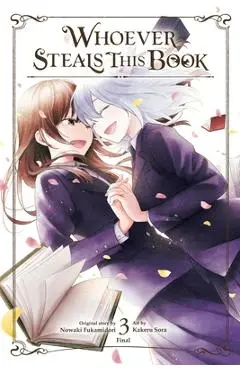 Whoever Steals This Book, Vol. 3: Volume 3 - Nowaki Fukamidori