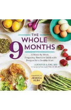 Whole 9 Months - Jennifer Lang
