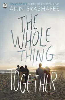 Whole Thing Together, Paperback/Ann Brashares