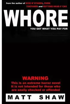 Whore, Paperback/Matt Shaw