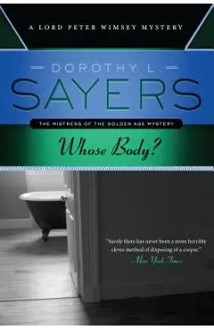 Whose Body? - Dorothy L. Sayers