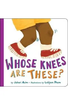Whose Knees Are These? - Jabari Asim