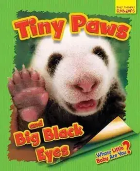 Whose Little Baby are You?. Finy Paws and Big Black Eyes, Paperback/Ellen Lawrence