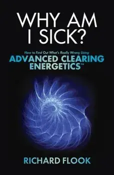 Why Am I Sick?, Paperback/Richard Flook