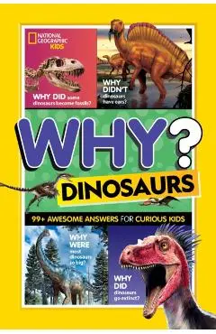 Why? Dinosaurs - National Geographic Kids