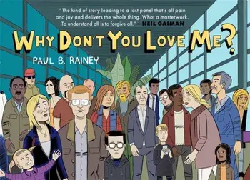 Why Don't You Love Me?, Paperback/Paul B. Rainey