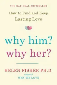 Why Him' Why Her', Paperback/Helen Fisher