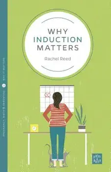 Why Induction Matters, Paperback/Rachel Reed