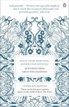 Why is There Something Rather Than Nothing', Paperback/Leszek Kolakowski