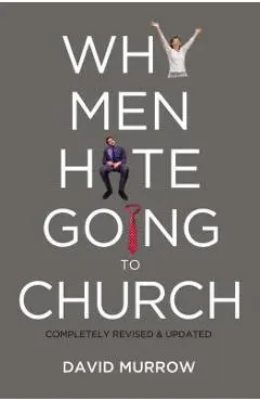Why Men Hate Going to Church - David Murrow