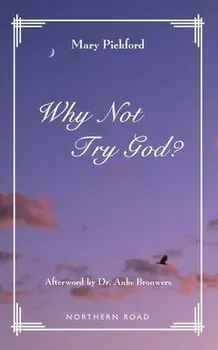 Why Not Try God?, Paperback/Anke Brouwers
