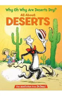 Why Oh Why Are Deserts Dry? All about Deserts - Tish Rabe