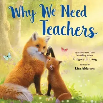 Why We Need Teachers, Hardback/Gregory Lang